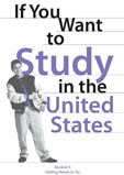 If You Want to Study in the U.S.