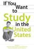 If You Want to Study in the U.S.